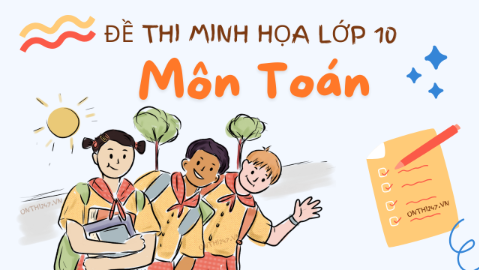 Công bố đề minh họa...